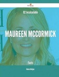 Cover: 92 Incalculable Maureen McCormick Facts - Emereo Publishing