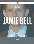 Cover: The Best Jamie Bell Guide - 130 Things You Need to Know - Emereo Publishing
