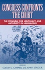 Cover: Congress Confronts the Court - Rowman & Littlefield Publishers