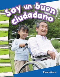 Abbildung von: Soy un buen ciudadano - Teacher Created Materials, Inc