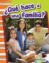 Abbildung von: ?Que hace a una familia? - Teacher Created Materials, Inc