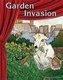 Cover: Garden Invasion - Teacher Created Materials, Inc