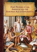 Cover: First Peoples of the Americas and the European Age of Exploration - Cavendish Square Publishing