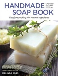 Cover: Handmade Soap Book, Updated 2nd Edition - IMM Lifestyle Books