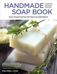 Abbildung von: Handmade Soap Book, Updated 2nd Edition - IMM Lifestyle Books