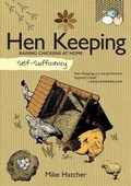 Cover: Self-Sufficiency: Hen Keeping - IMM Lifestyle Books