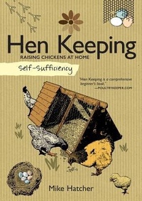 Enlarge image Cover: Self-Sufficiency: Hen Keeping - IMM Lifestyle Books