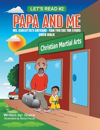 Enlarge image Cover: Papa and Me - Authorhouse