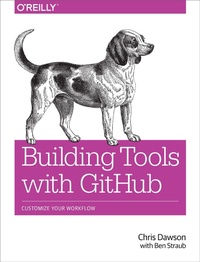 Enlarge image Cover: Building Tools with GitHub - O'Reilly