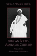 Cover: African Roots/American Cultures - Rowman & Littlefield Publishers