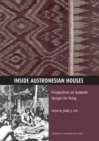 Enlarge image Cover: Inside Austronesian Houses - Department of Anthropology (Australian National Un