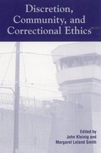 Enlarge image Cover: Discretion, Community, and Correctional Ethics - Rowman & Littlefield Publishers