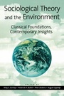Cover: Sociological Theory and the Environment - Rowman & Littlefield Publishers