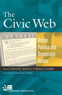 Enlarge image Cover: The Civic Web - Rowman & Littlefield Publishers