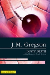 Enlarge image Cover: Dusty Death - Severn House Publishers Ltd