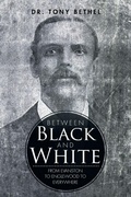Cover: Between Black and White - Xlibris Us