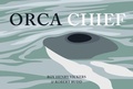 Cover: Orca Chief - Harbour Publishing