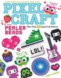 Enlarge image Cover: Pixel Craft with Perler Beads - Fox Chapel Publishing