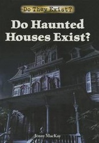 Enlarge image Cover: Do Haunted Houses Exist? - Referencepoint Press