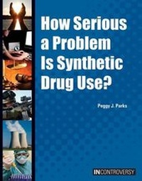 Abbildung von: How Serious a Problem Is Synthetic Drug Use? - Referencepoint Press