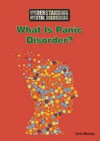Enlarge image Cover: What Is Panic Disorder? - Referencepoint Press