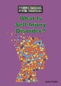 Cover: What Is Self-Injury Disorder? - Referencepoint Press