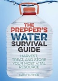 Cover: Prepper's Water Survival Guide - Ulysses Press