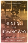 Cover: Hunting with Hemingway - Diversion Books
