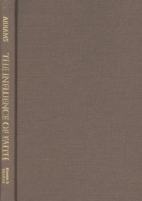 Enlarge image Cover: The Influence of Faith - Rowman & Littlefield Publishers