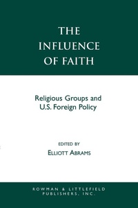 Enlarge image Cover: The Influence of Faith - Rowman & Littlefield Publishers