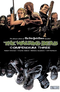 Enlarge image Cover: The Walking Dead Compendium Volume 3 - Image Comics