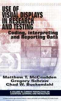 Enlarge image Cover: Use of Visual Displays in Research and Testing - Information Age Publishing