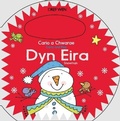 Cover: Cario a Chwarae/Carry and Play: Dyn Eira / Snowman - Dref Wen