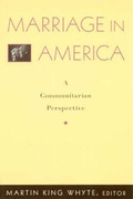 Cover: Marriage in America - Rowman & Littlefield Publishers