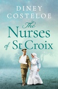 Cover: The Nurses of St Croix - Head of Zeus