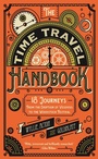 Cover: The Time Travel Handbook - Profile Books Ltd