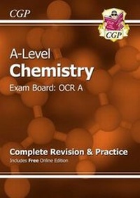 Abbildung von: A-Level Chemistry: OCR A Year 1 & 2 Complete Revision & Practice with Online Edition - Coordination Group Publications Ltd (CGP)