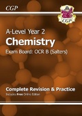 Cover: A-Level Chemistry: OCR B Year 2 Complete Revision & Practice with Online Edition - Coordination Group Publications Ltd (CGP)