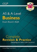 Cover: AS and A-Level Business: AQA Complete Revision & Practice - for exams in 2024 (with Online Edition) - Coordination Group Publications Ltd (CGP)