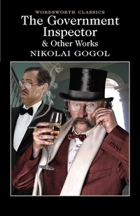 Enlarge image Cover: The Government Inspector and Other Works - Wordsworth Editions Ltd