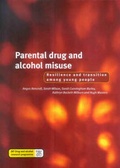 Cover: Parental Drug and Alchohol Misuse - Joseph Rowntree Foundation