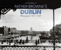 Cover: Father Browne's Dublin - Messenger Publications