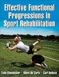 Enlarge image Cover: Effective Functional Progressions in Sport Rehabilitation - Human Kinetics