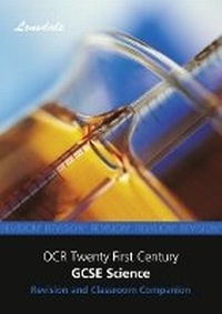 Enlarge image Cover: OCR Twenty First Century Science - Lonsdale Revision Guides