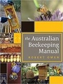 Cover: The Australian Beekeeping Manual - Exisle Publishing