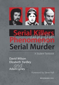 Enlarge image Cover: Serial Killers and the Phenomenon of Serial Murder - Waterside Press