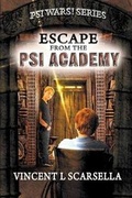 Cover: Escape from the Psi Academy - IFWG Publishing