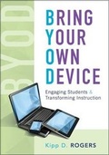 Cover: Bring Your Own Device - Solution Tree Press