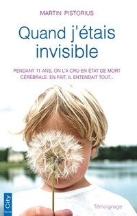 Enlarge image Cover: Quand J'Etais Invisible - City Edition