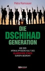 Cover: Die Dschihad-Generation - Styria Premium in Verlagsgruppe Styria GmbH & Co. KG
